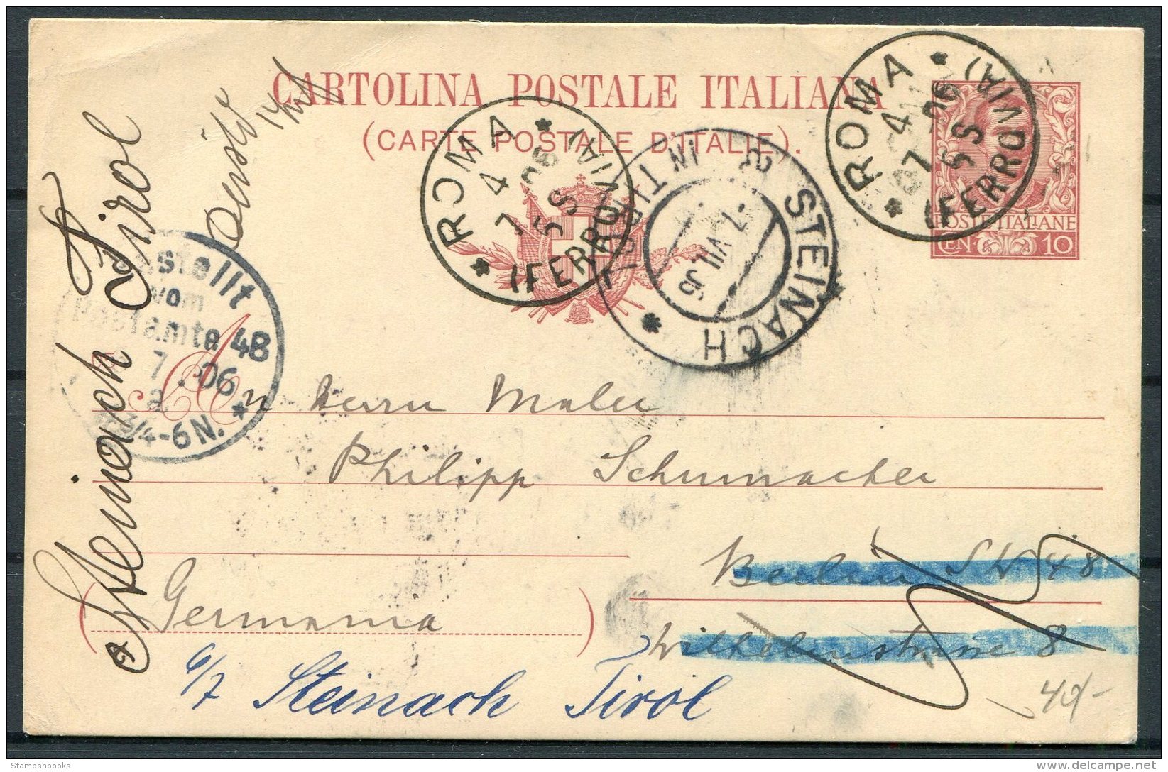 1906 Italy Stationey Postcard. Carte Postale Roma - Berlin Redirected Steinach, Tirol - Stamped Stationery