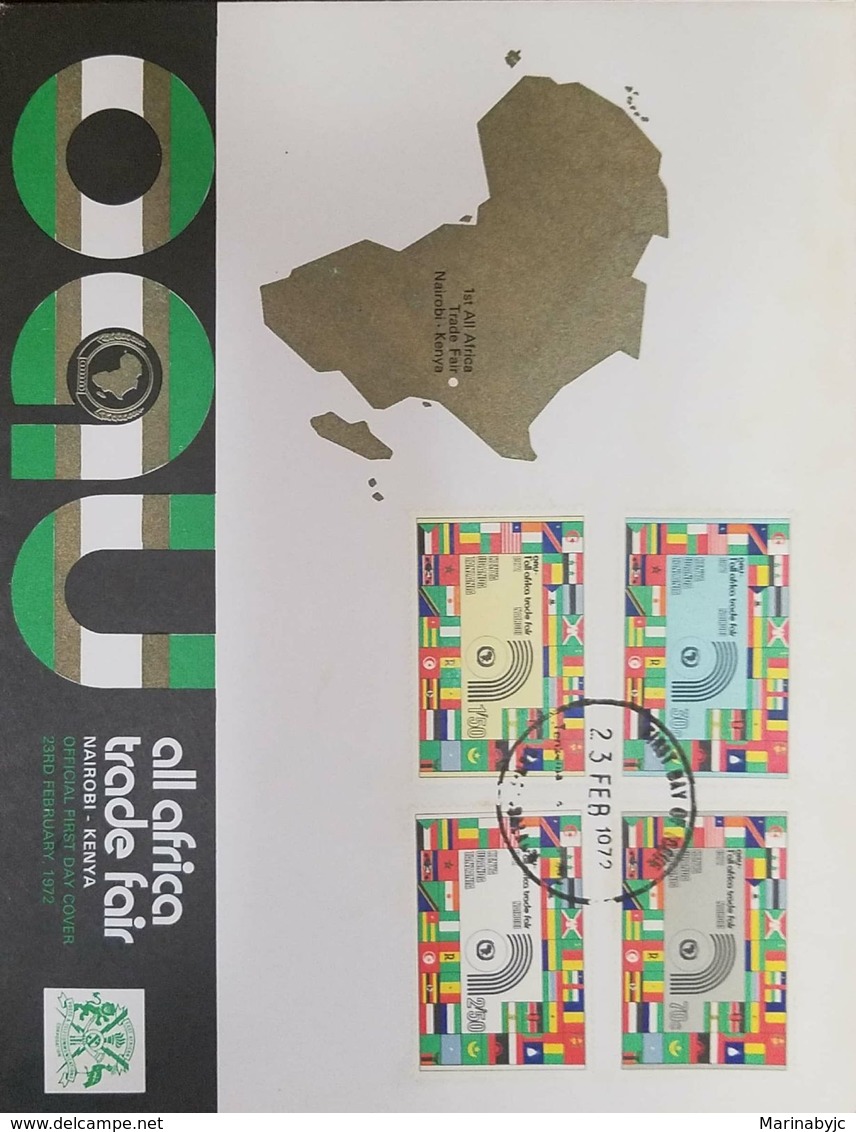 A) 1972 AFRICA, 1ST ALL AFRICA TRADE FAIR NAIROBI-KENYA, OAU, ORGANISATION OF AFRICAN UNITY, FLAGS, MAP, FDC. - Kenya (1963-...)