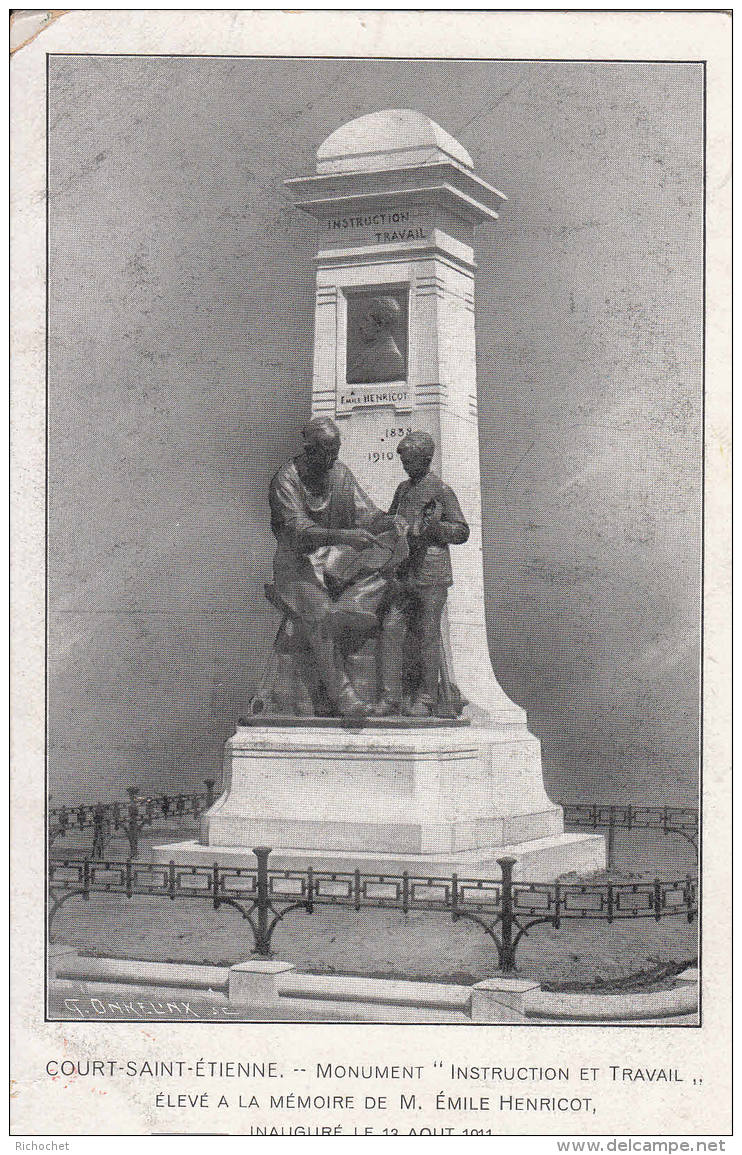 Court-St-Etienne  - Monument "Instruction Et Travail" Elevé à La Mémoire De M. Emile Henricot - Court-Saint-Etienne