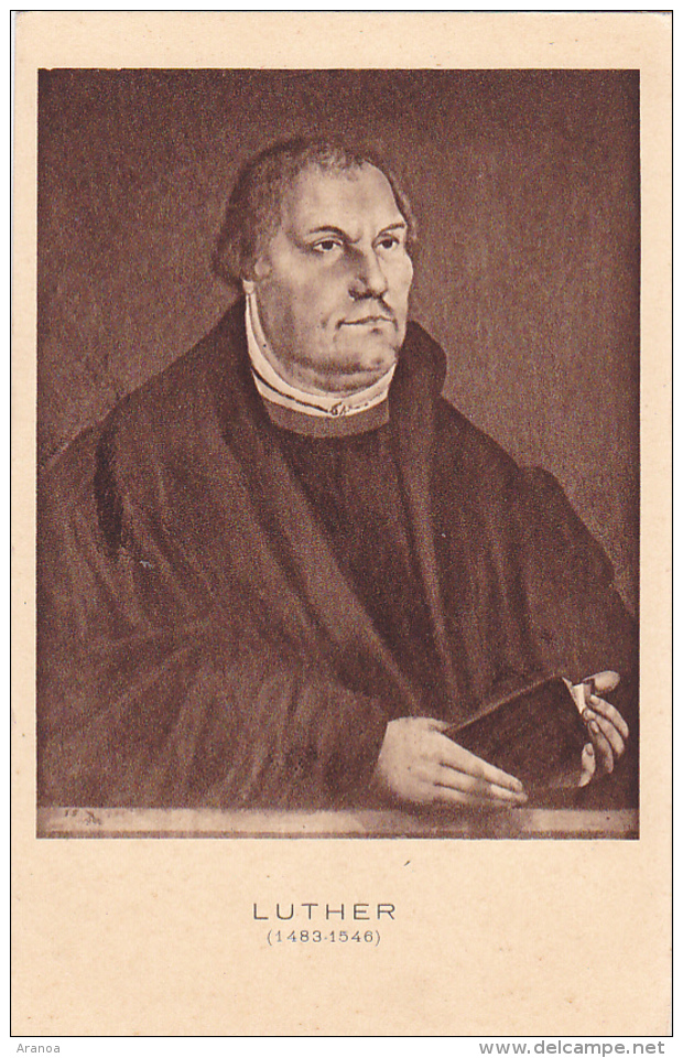 Luther Martin -- 1483 - 1546 -- Moine Augustin - Chef De La Réformation Religieuse En Allemagne - Historical Famous People