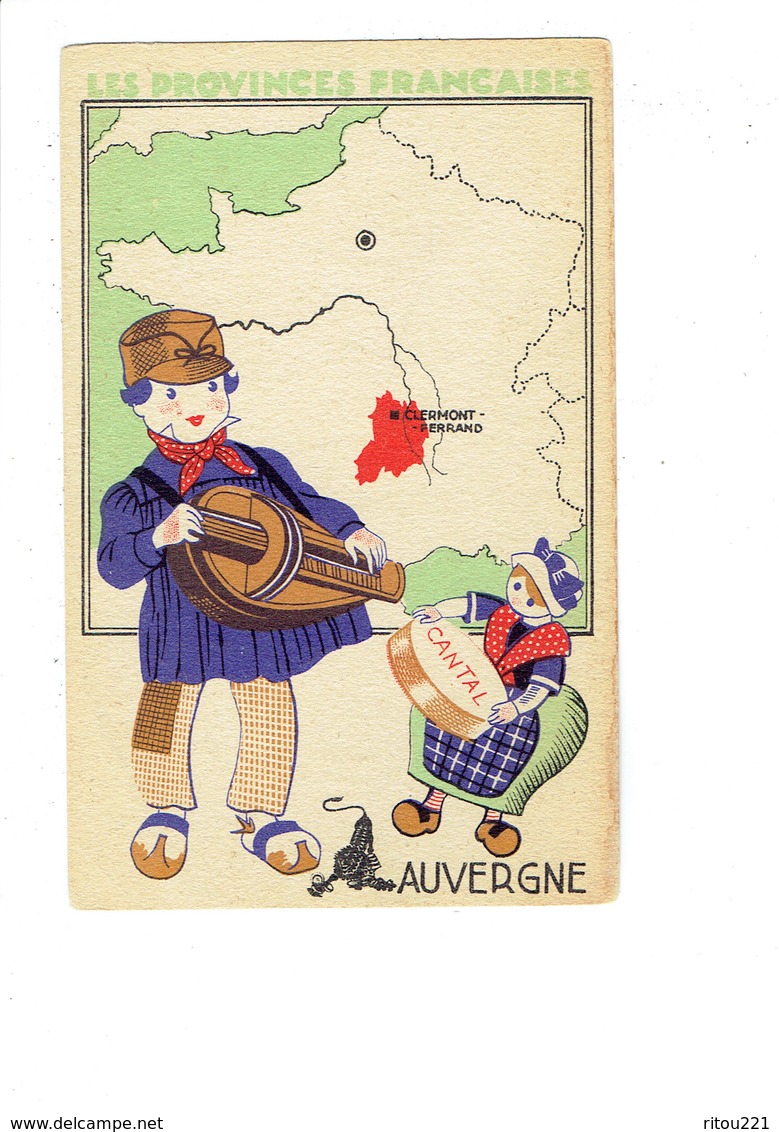 Cpa - LES PROVINCES FRANÇAISES - AUVERGNE - Illustration Homme Femme Fromage Cantal Musique Vielle Lion Noir - People