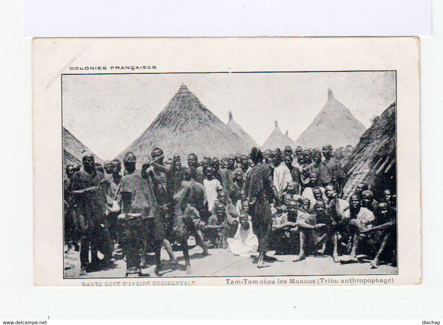 Colonies Françaises. Haute Côte D'Ivoire Occidentale. Tam Tam Chez Les Manons. (tribu Anthropophage). (2870) - Afrique