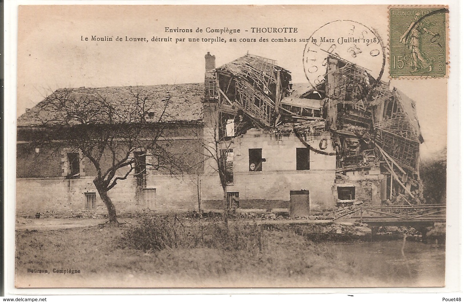 60 - TOUROTTE - Le Moulin De Louvet, Détruit Par Une Torpille - Thourotte