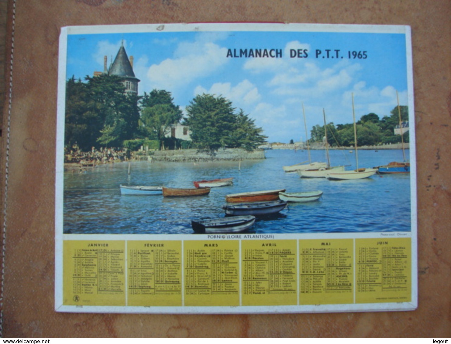 CALENDRIER DES PTT 1965 - Feuillets Avec Cartes & Horaires Pornic & L'Argentière En Automne - Kleinformat : 1961-70