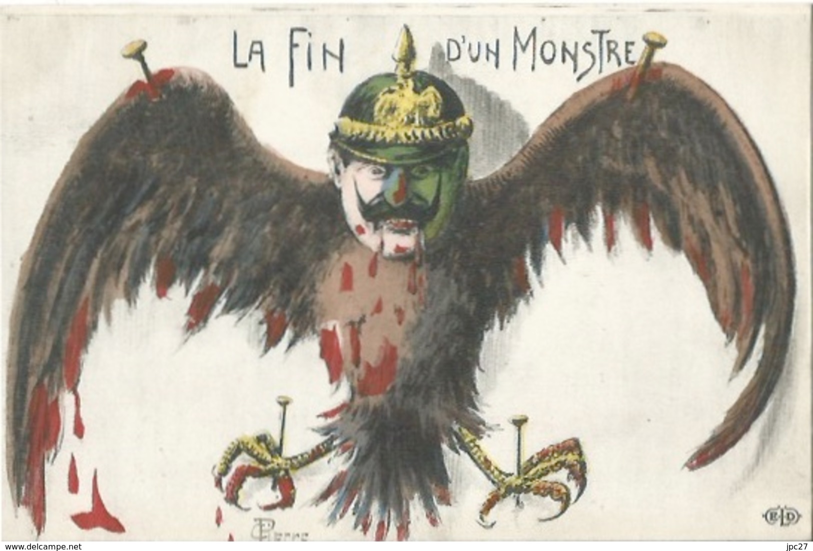 CPA La Fin D'un Monstre - Anti Guillaume - Aigle Cruxifié - Casque à Pointe - Illustrateur Pierre - Satiriques