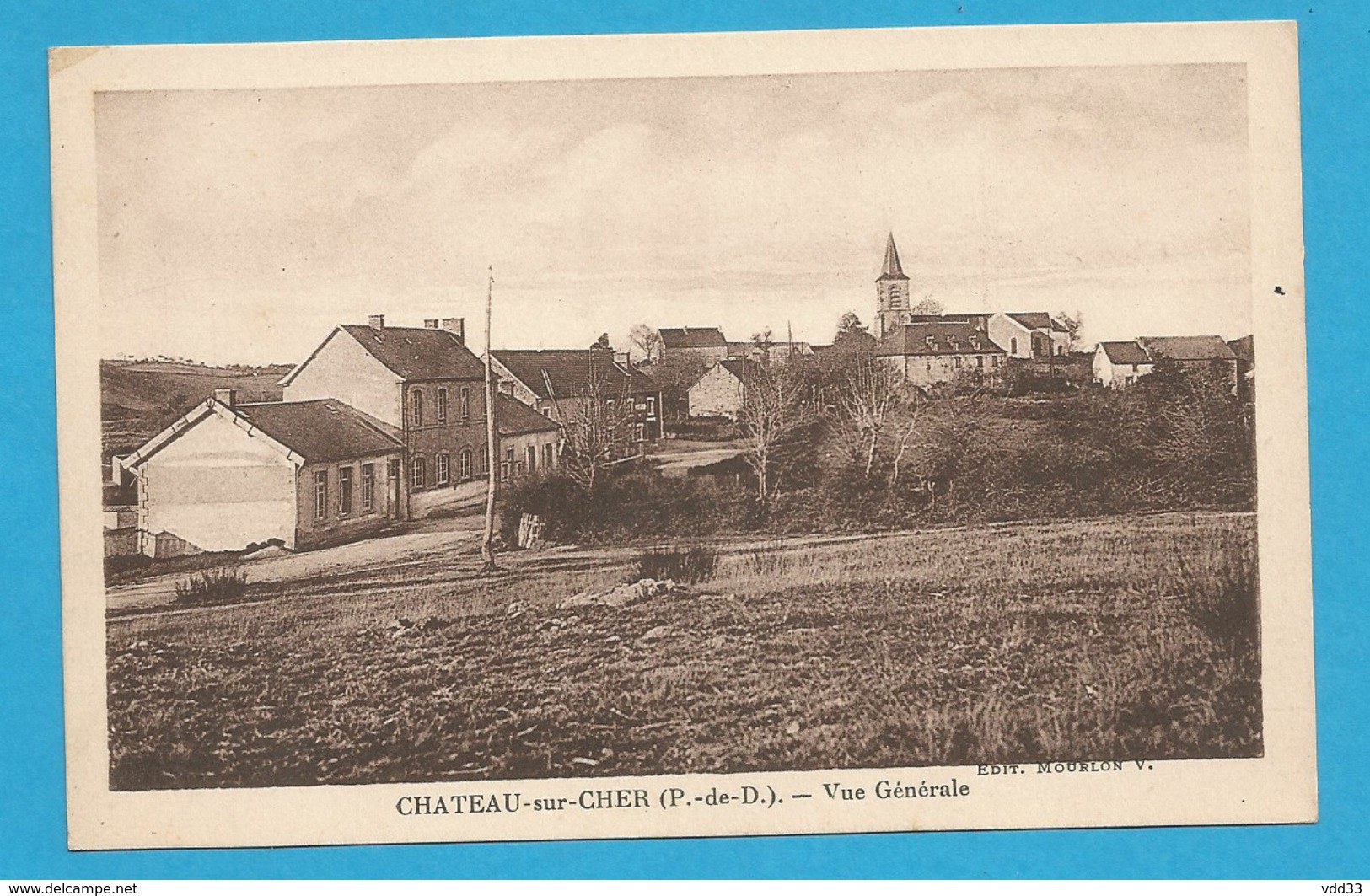 *63 : Chateau Du Cher , Vue Générale - Autres & Non Classés