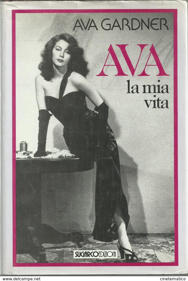 AVA GARDNER: AVA - LA MIA VITA - Cinéma Et Musique