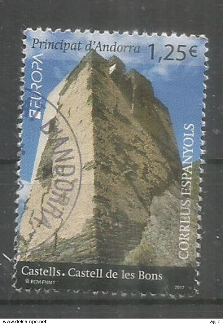 ANDORRA. EUROPA 2017. Castell De Les Bons. Un Timbre Oblitéré 1 ère Qualité.AND.ESP - Used Stamps