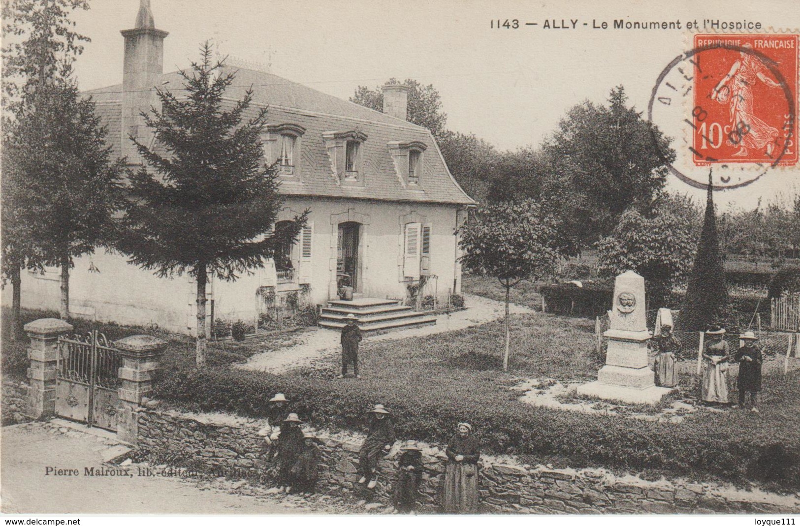 Ally- Le Monument Et L'hospice - Other & Unclassified