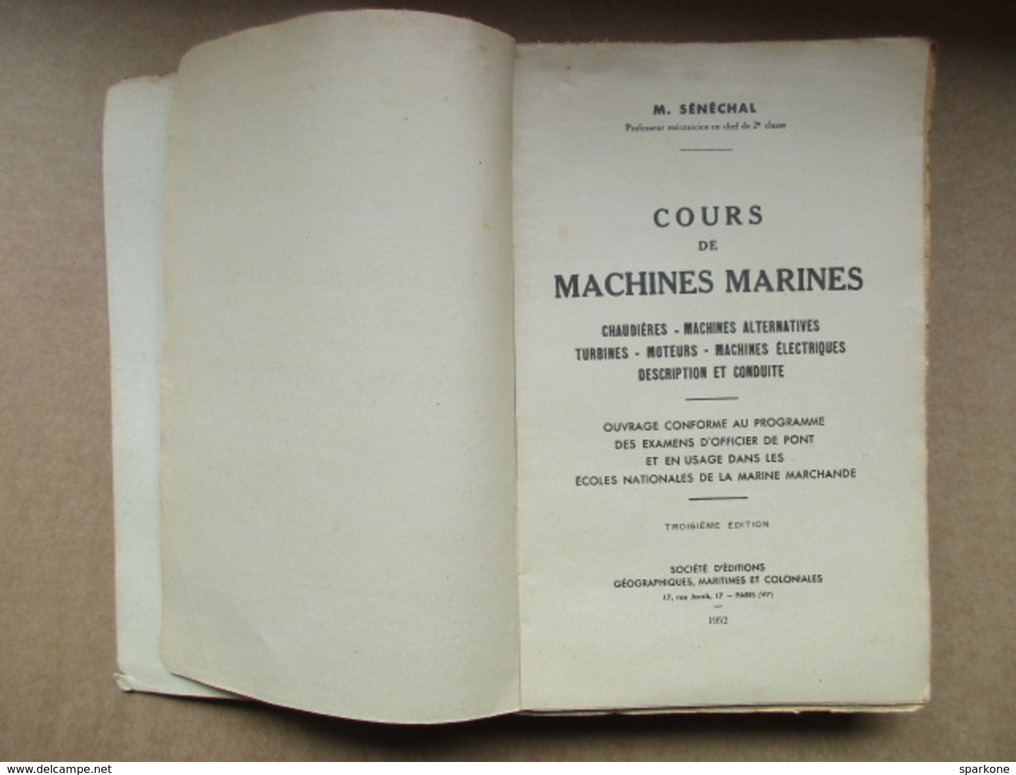 Cours De Machines Marines (J. Sénéchal) éditions De 1952 - Über 18
