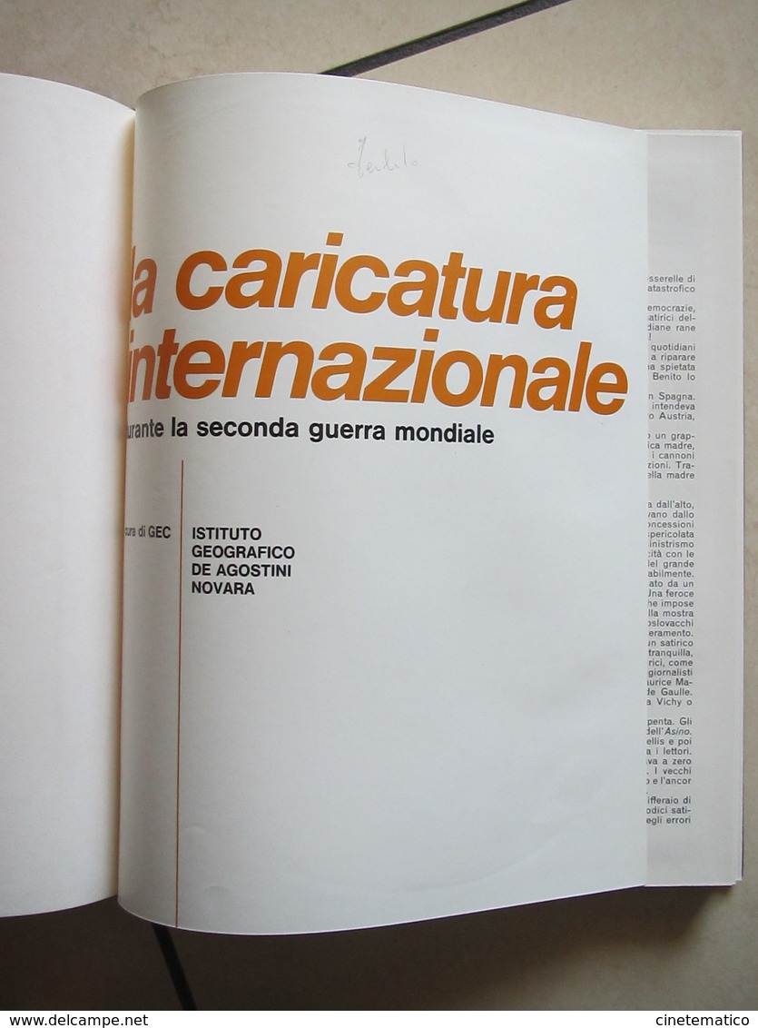 Libro/book/livre/buch "La Caricatura Internazionale Durante La Seconda Guerra Mondiale" - Guerra 1939-45