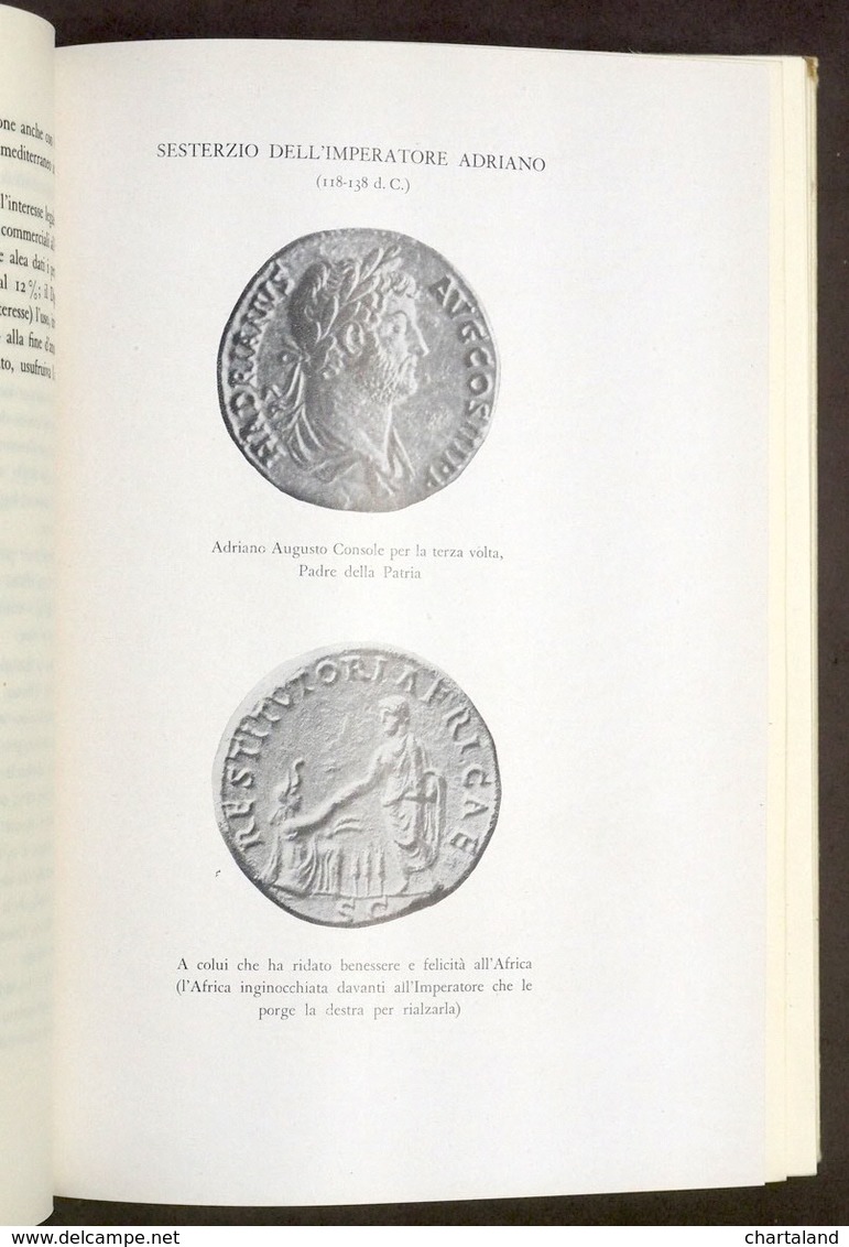 Numismatica - Dall'impero Di Roma All'impero Fascista Creazioni Monetarie - 1940 - Libri & Software
