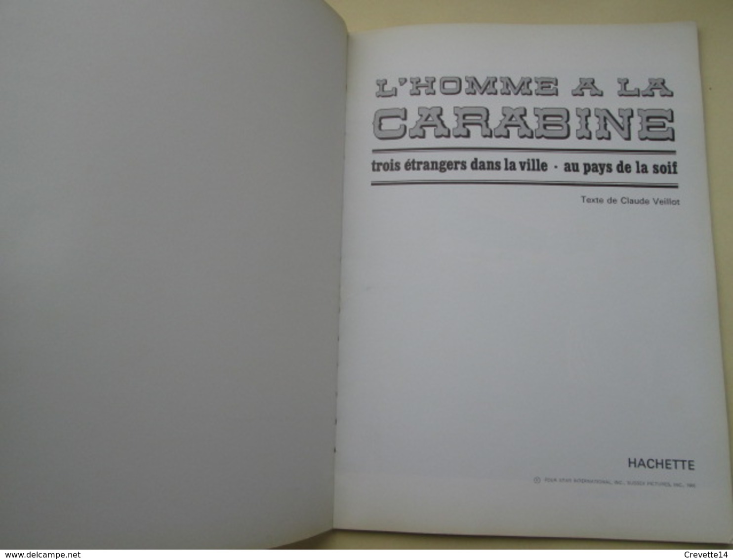 BDMAR20 :  ALBUM HACHETTE BROCHE SOUPLE DE 1966 Tiré D'un Feuilleton TV L'HOMME A LA CARABINE , Bon état Général - Autres & Non Classés