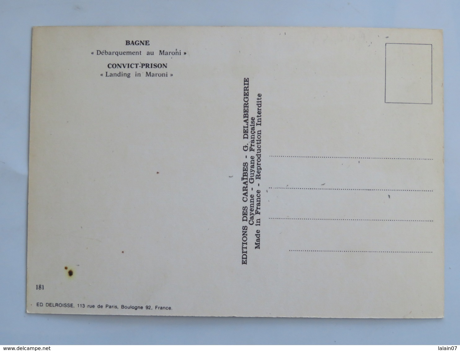 Carte Postale Guyane : BAGNE "Débarquement Au Maroni", Delabergerie, N° 181 - Otros & Sin Clasificación