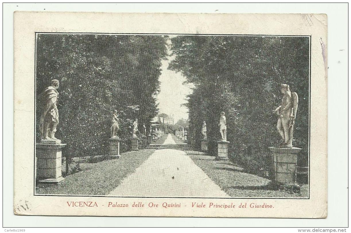 VICENZA - PALAZZO DELLE ORE QUIRINI - VIALE PRINCIPALE DEL GIARDINO  VIAGGIATA FP - Chioggia