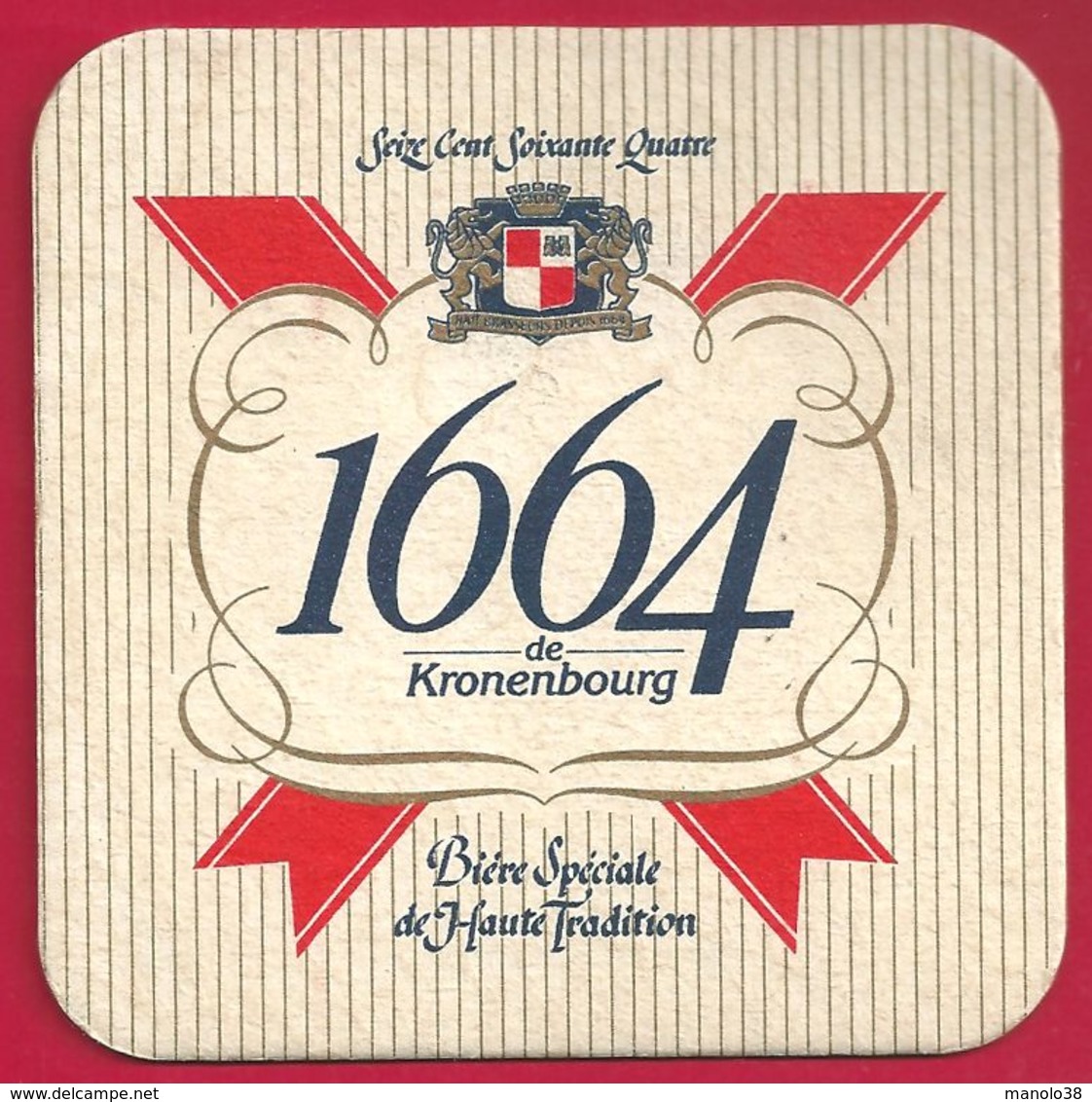 1664 De Kronenbourg, Bière Spéciale De Haute Tradition - Sous-bocks