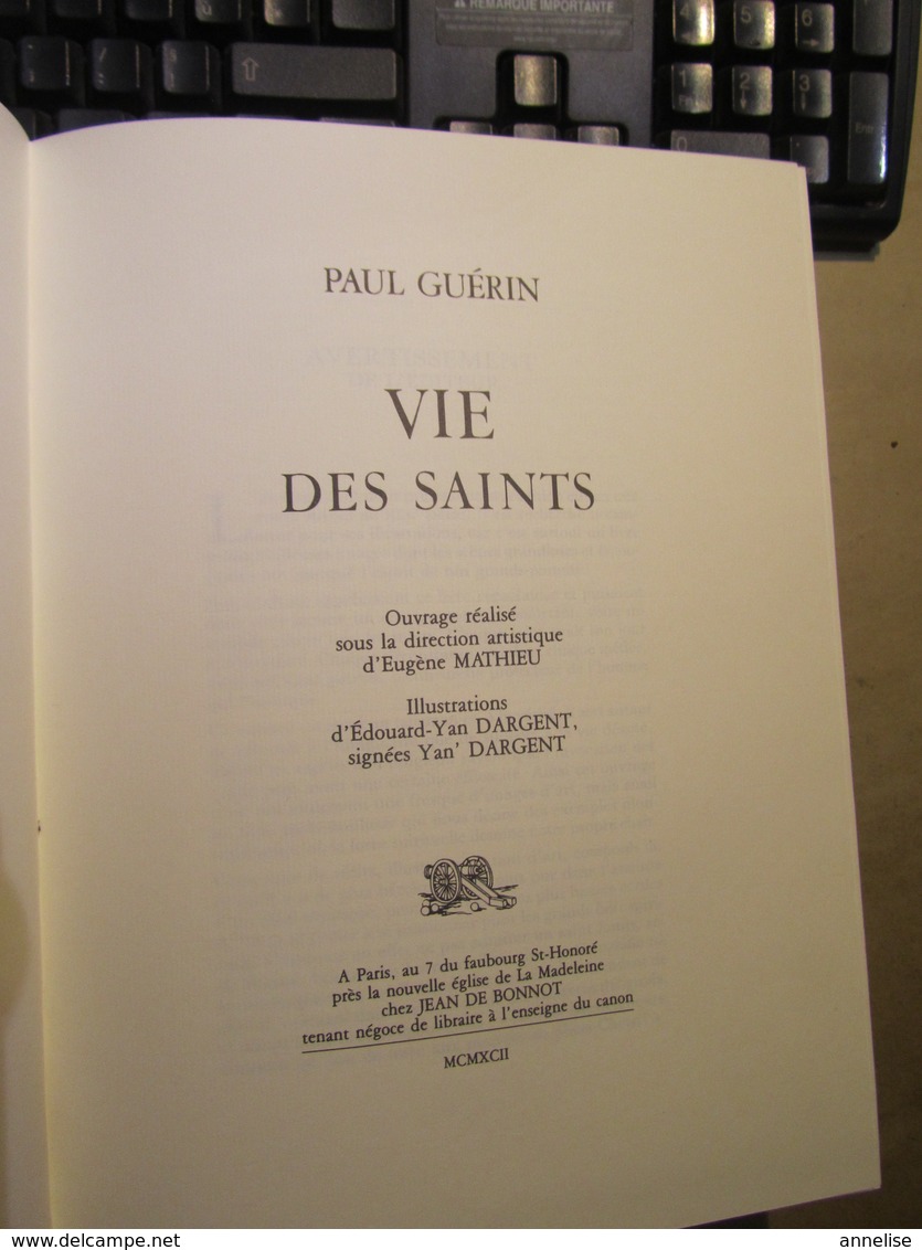 Vie Des Saints 1992 Jean De Bonnot Rééd 1884 Paul Guérin - Religion