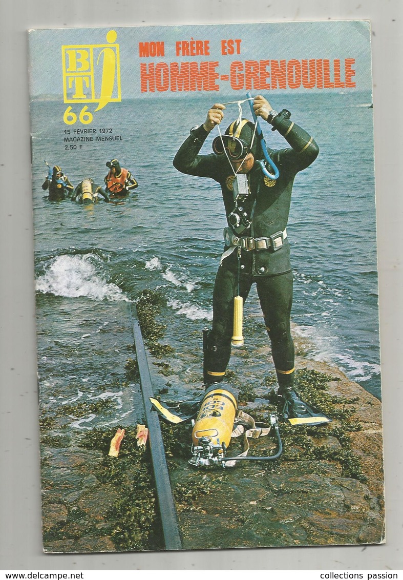 Bibliothéque De Travail, N° 66, 1972 , Sports , Métier ,HOMME GRENOUILLE , 32 Pages ,frais Fr 1.95 E - Sport