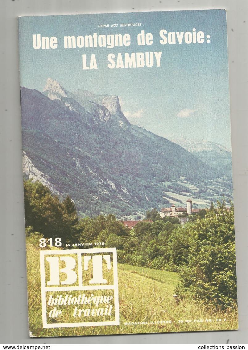 Bibliothéque De Travail, N° 818, 1976  , SAVOIE ,LA SAMBUY , 40 Pages ,frais Fr 1.95 E - Alpes - Pays-de-Savoie