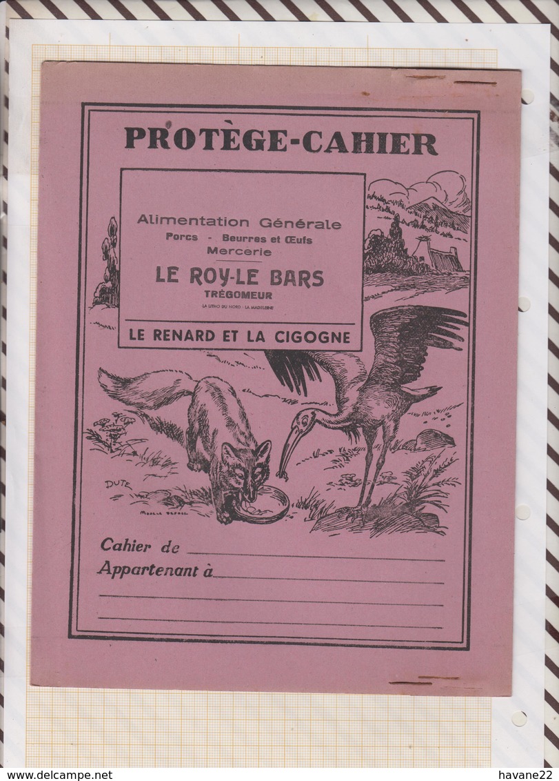 8/33 Protège Cahier PUB LE ROY LE BARS TREGOMEUR Illustrateur DUTE  Faibles De La Fontaine LE RENARD ET LA CIGOGNE - Protège-cahiers