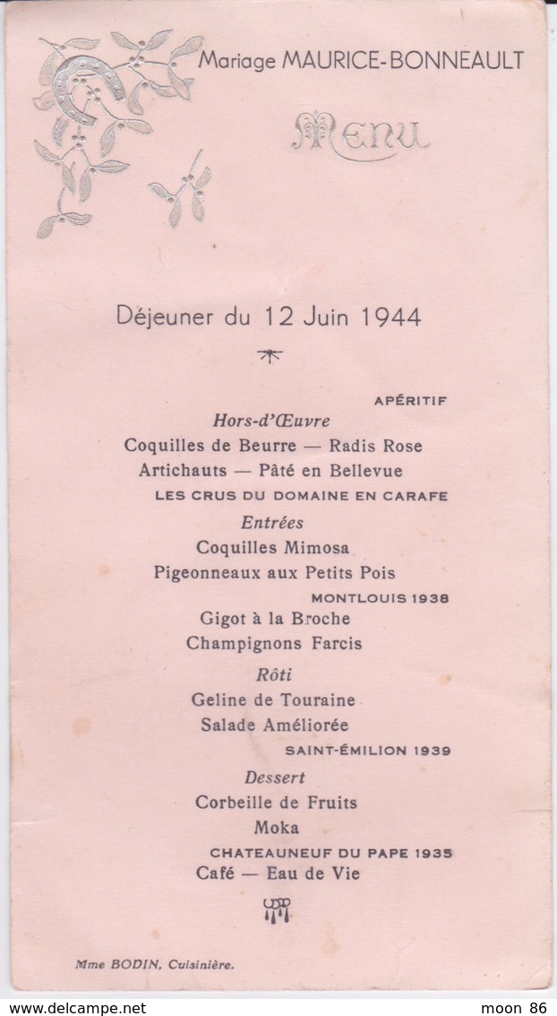 MENU  DE MARIAGE - DEJEUNER 12 JUIN 1944 - CUISINIÈRE MME BODIN FAMILLE MAURICE BONNEAULT - Menus