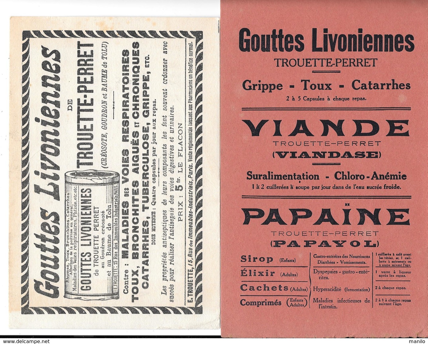 2 Buvards Anciens Produits Pharmaceutiques : LABORATOIRE E.TROUETTE-PERRET Paris -GOUTTES LIVONIENNES -PAPAÏNE-VIANDASE - Drogerie & Apotheke