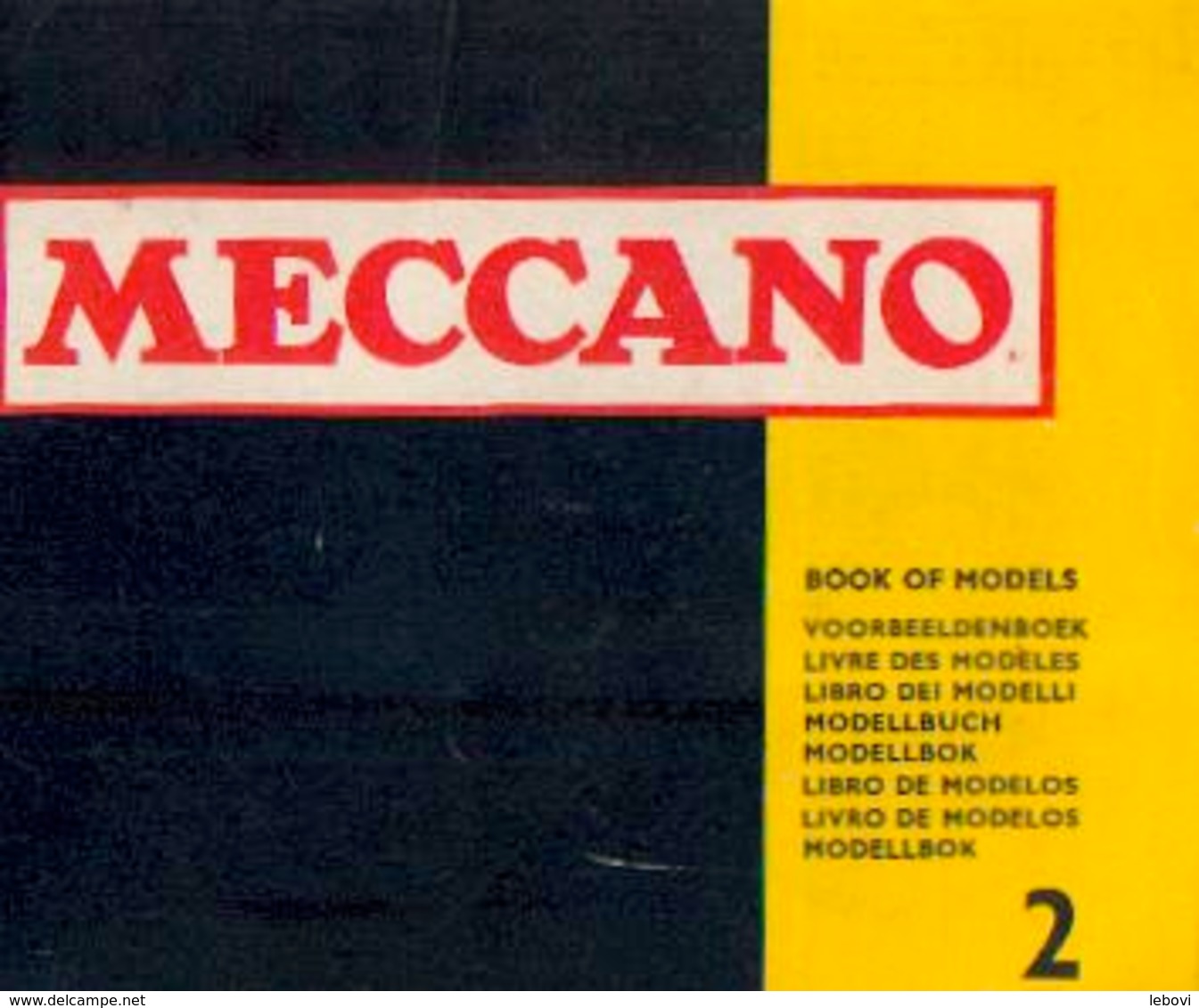 MECCANO « Livre Des Modèles 2 » édition De 1977 - Meccano