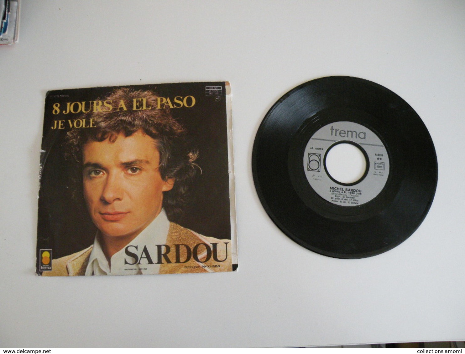 Michel Sardou - 8 Jours A El Paso / Je Vole (1978) - Other - French Music