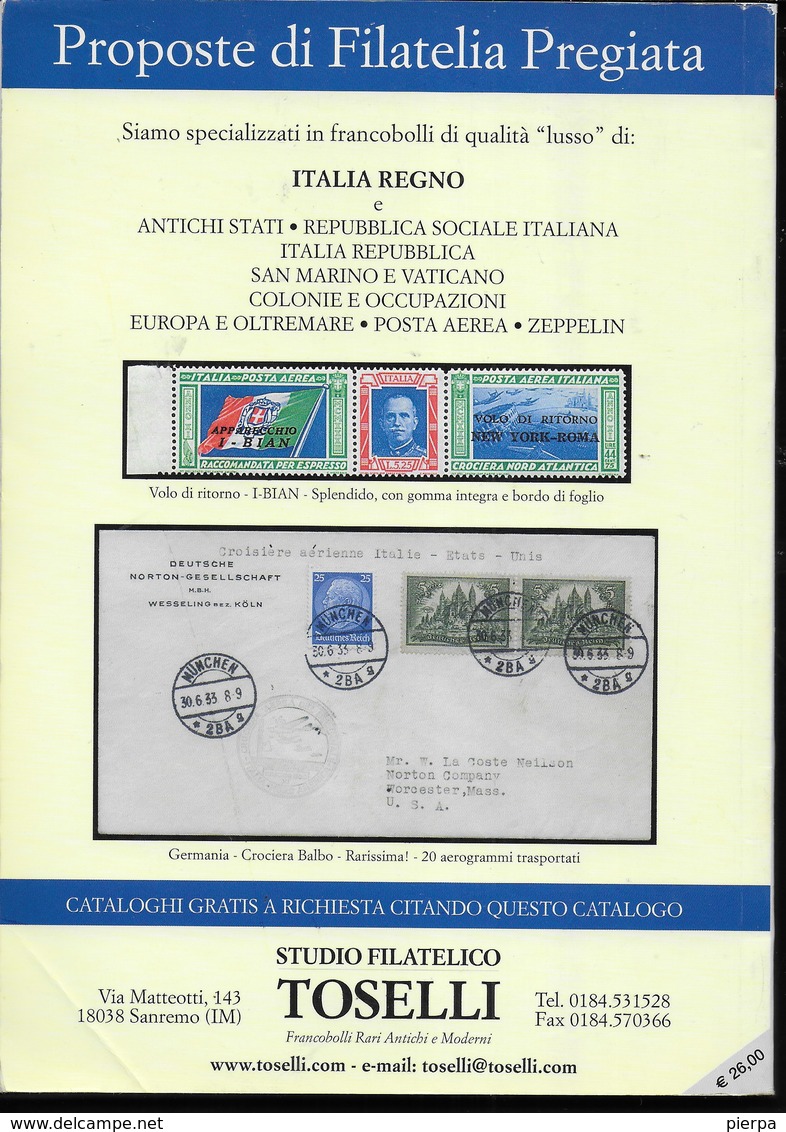 CATALOGO UNIFICATO DI STORIA POSTALE - SECONDO VOLUME - REGNO - RSI - EDIZIONE 2005/2007 - USATO BUONE CONDIZIONI - Italia