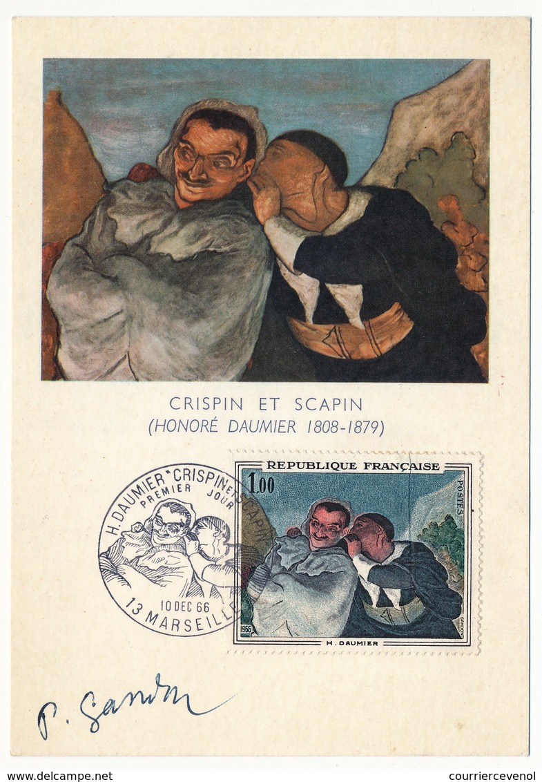 FRANCE - Carte Maximum - 1,00F DAUMIER / Crispin Et Scapin - Premier Jour - Marseille 1966 Signée Gandon - 1960-1969