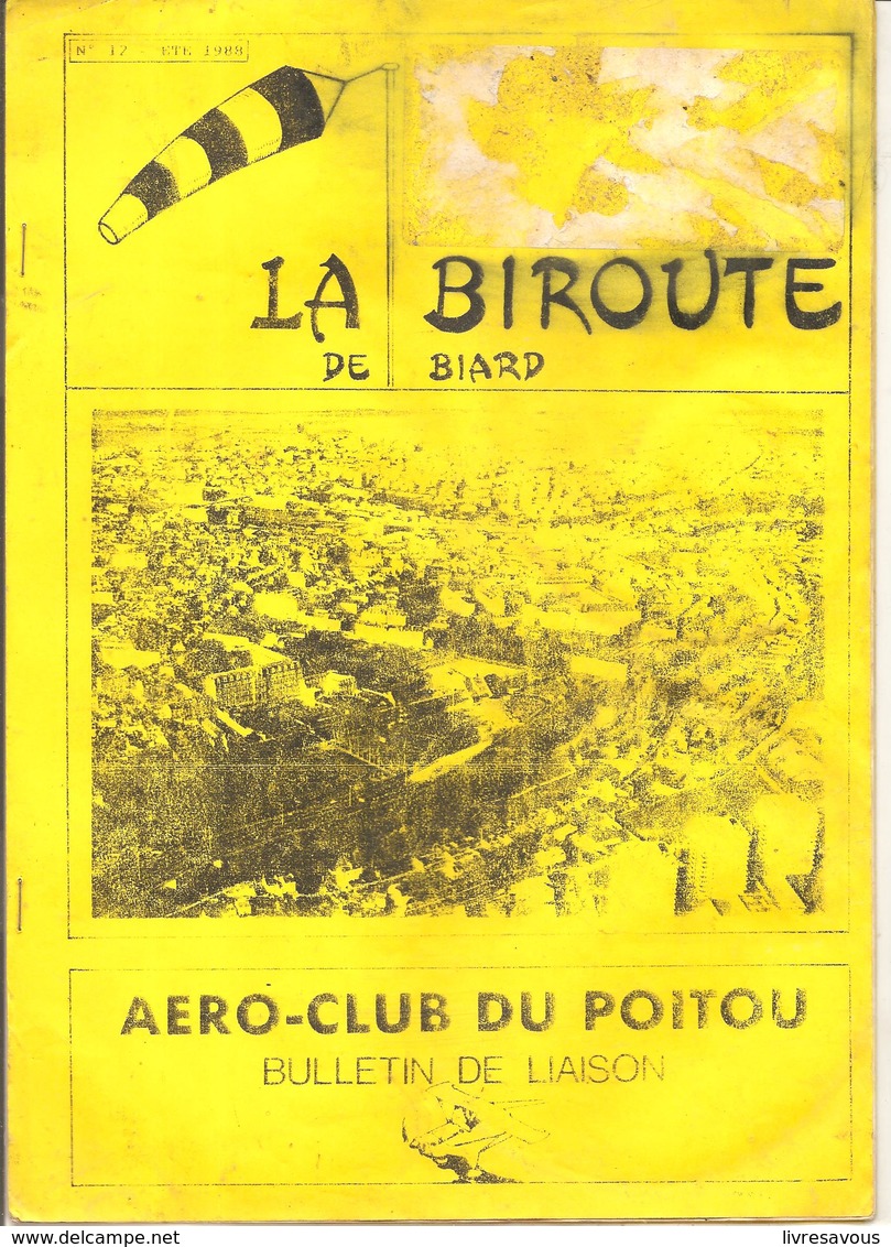 Aviation La Biroute De Biard N°12 Eté 1988 AERO-CLUB DU POITOU Bulletin De Liaison - Poitou-Charentes