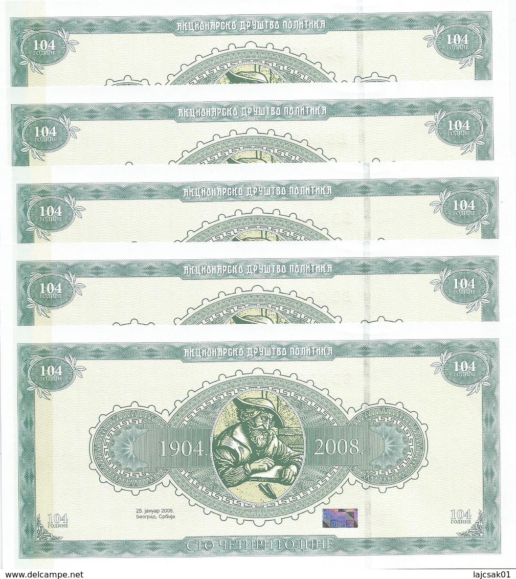 Serbia 2008. POLITIKA 1904 - 2008. Test Promotional  Banknote From The ZIN UNC Hologram X 5 Pcs - Servië