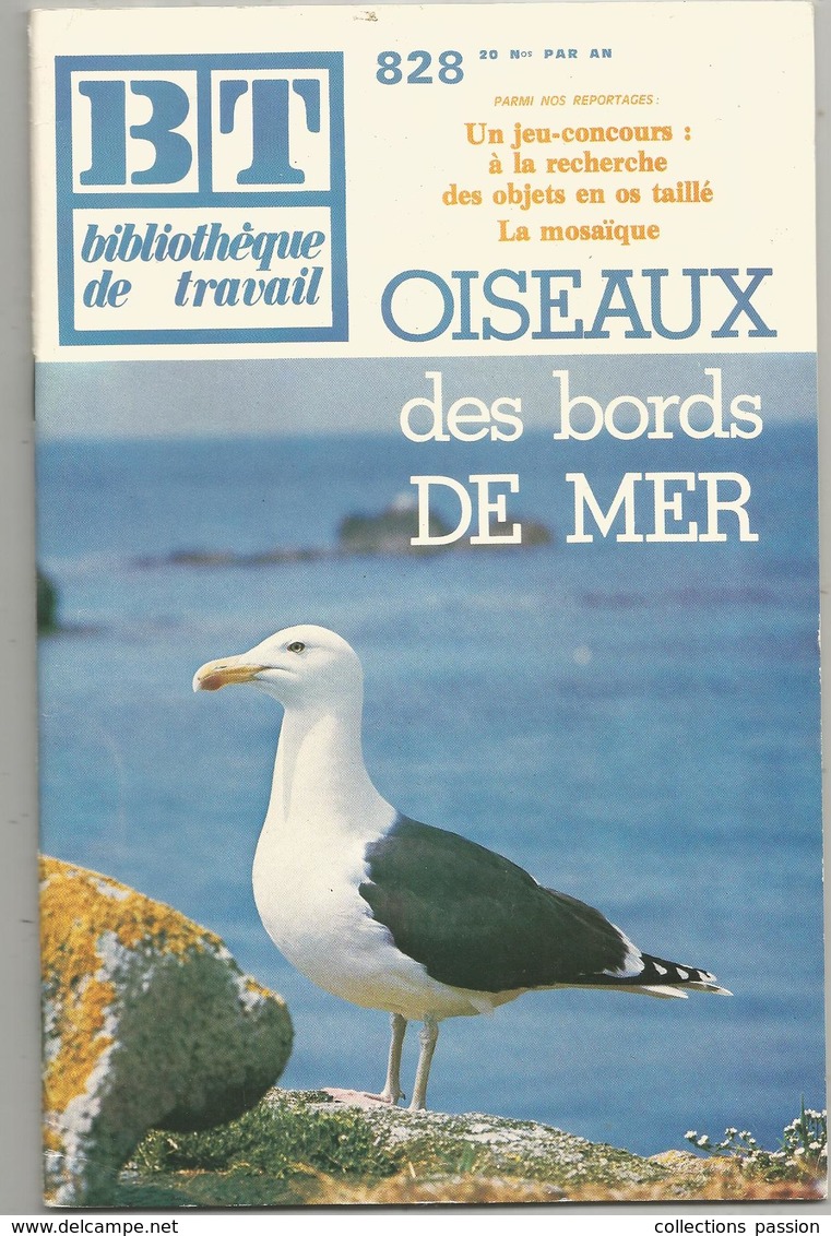 Bibliothéque De Travail, BT , N° 828, 1976, Animaux , OISEAUX Des Bords De Mer , 40 Pages , Frais Fr 1.95 E - Animales