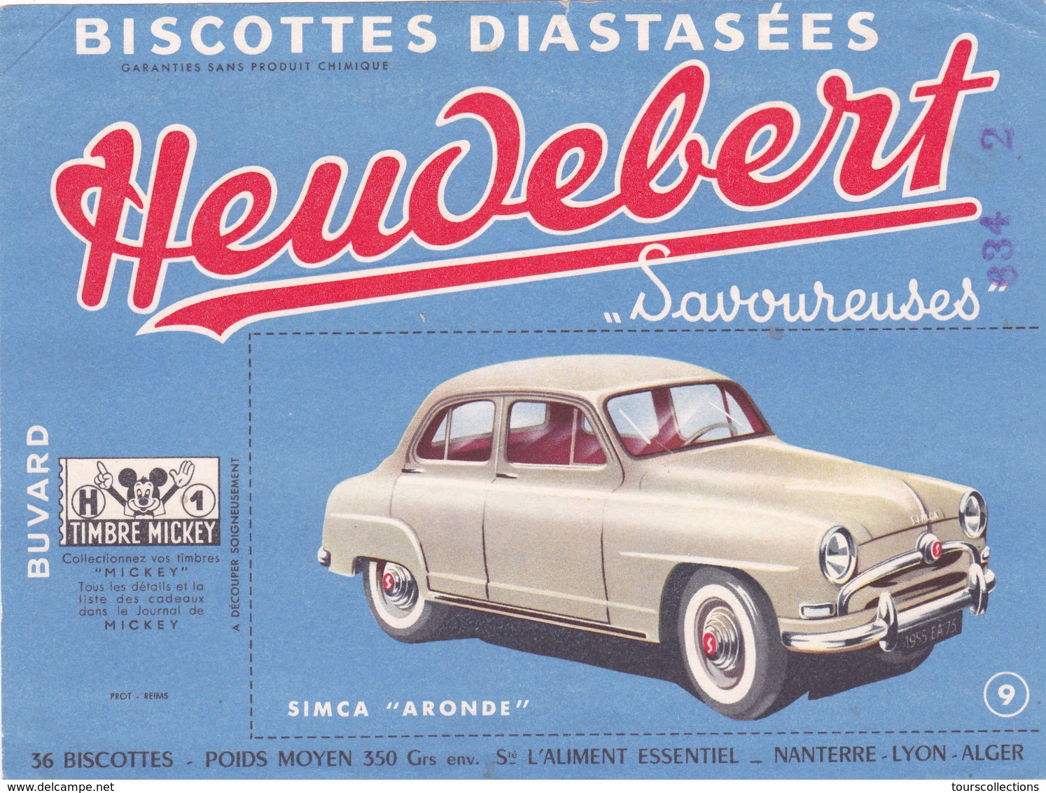 BUVARD AUTOMOBILE SIMCA ARONDE - Biscottes Diastasées Heudebert Savoureuses N° 9 - 1 Timbre Mickey - Auto's