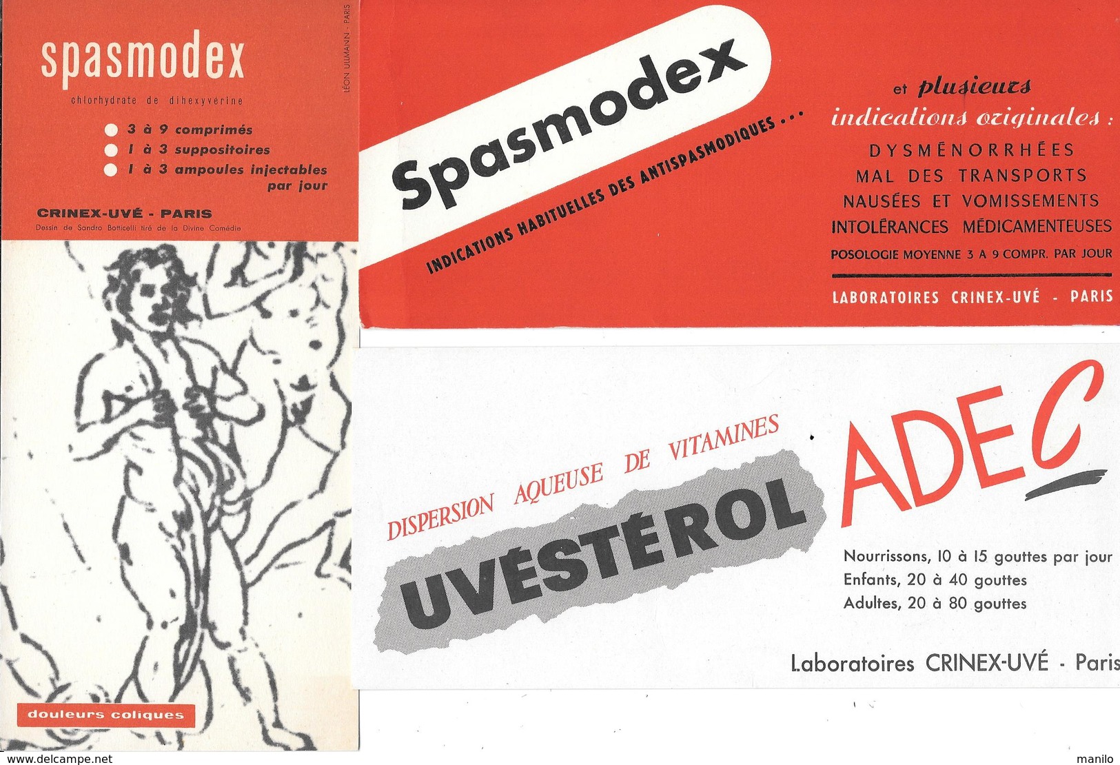 3 Buvards Anciens Produits Pharmaceutiques - LABORATOIRE CRINEX-UVE -SPAMODEX -UVESTEROL - BOTTICELLI - ULLMANN Paris - Drogisterij En Apotheek