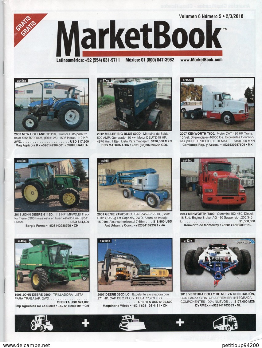 3 CATALOGUES VEHICULES  *Equipement Agricole *Equipement De Construction *Camions & Trailers *Accessoires Etc... MEXIQUE - Pratique