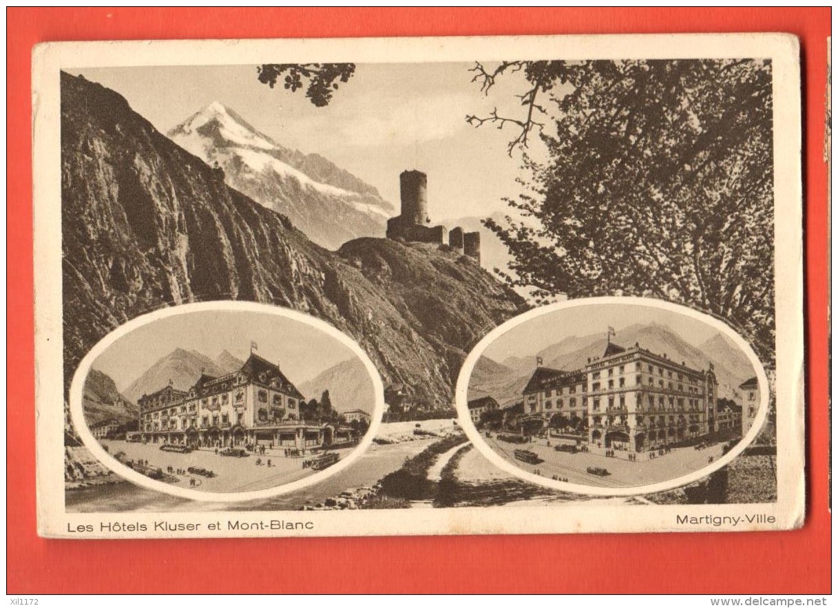 DA03-09  Martigny-Ville Château De La Bâtiaz Les Hotels Kluser Et Mont-Blanc En Médaillon Non Circulé. - Martigny