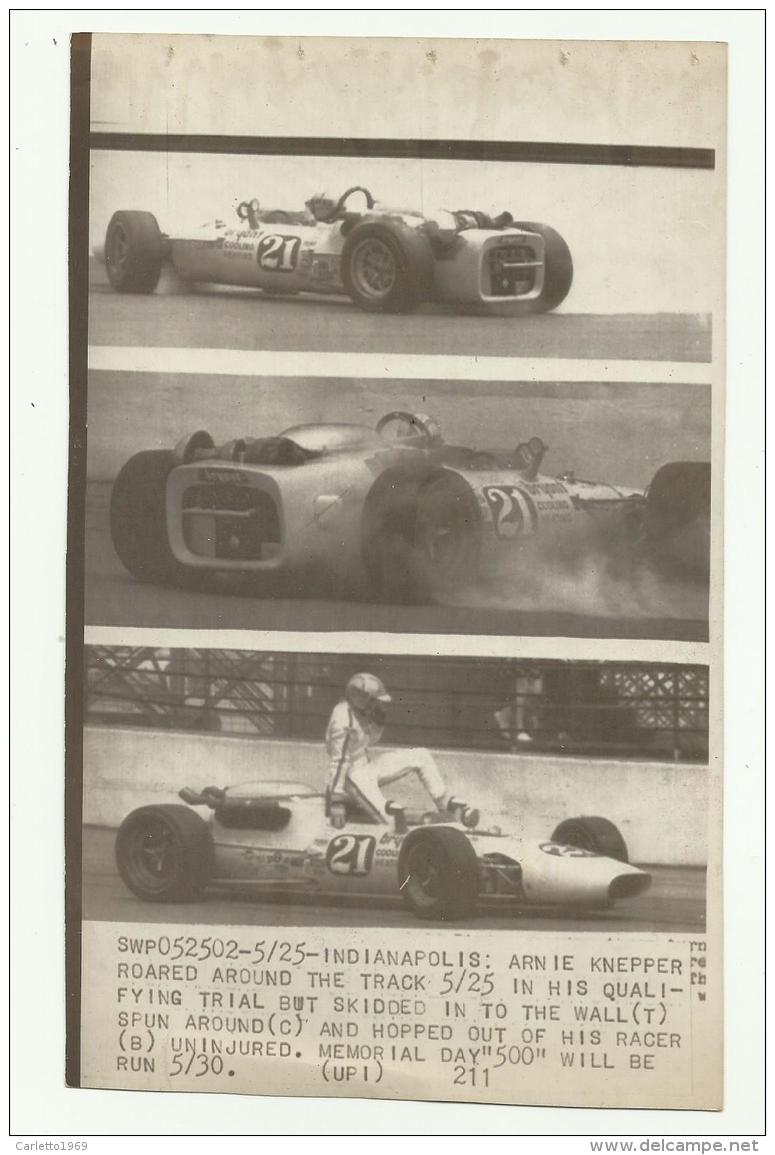 INDIANAPOLIS 1968 ARNIE KNEPPER ROARED AROUND THE TRACK IN HIS QUALIFYING TRIAL .... CM.18,5X11,5 - Auto's