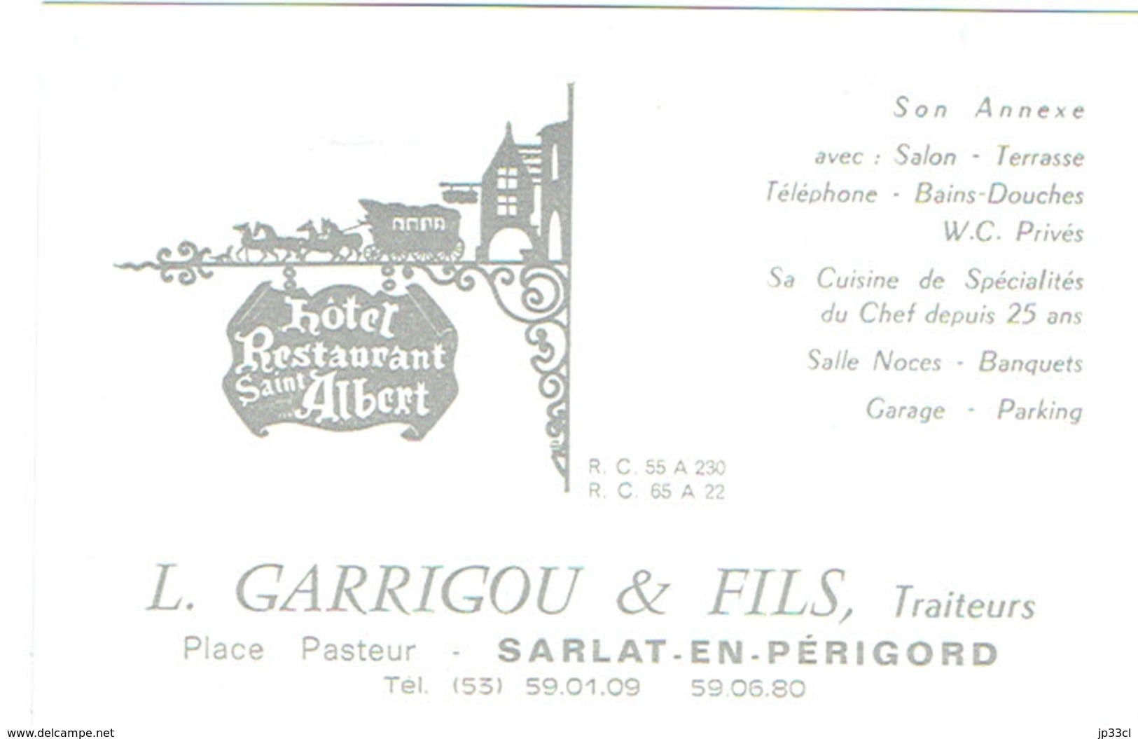 Carte De Visite Hôtel Restaurant Saint Albert, L. Garrigou & Fils, Place Pasteur, Sarlat En Périgord (années 1970) - Visiting Cards