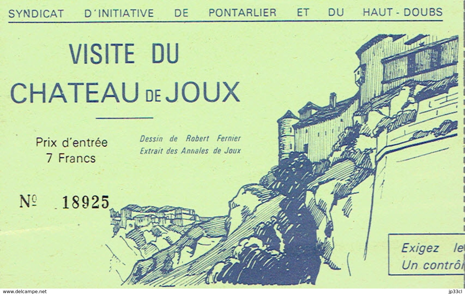 Ancien Ticket D'entrée Château De Joux, Pontarlier, Haut Doubs (années 1970) - Eintrittskarten