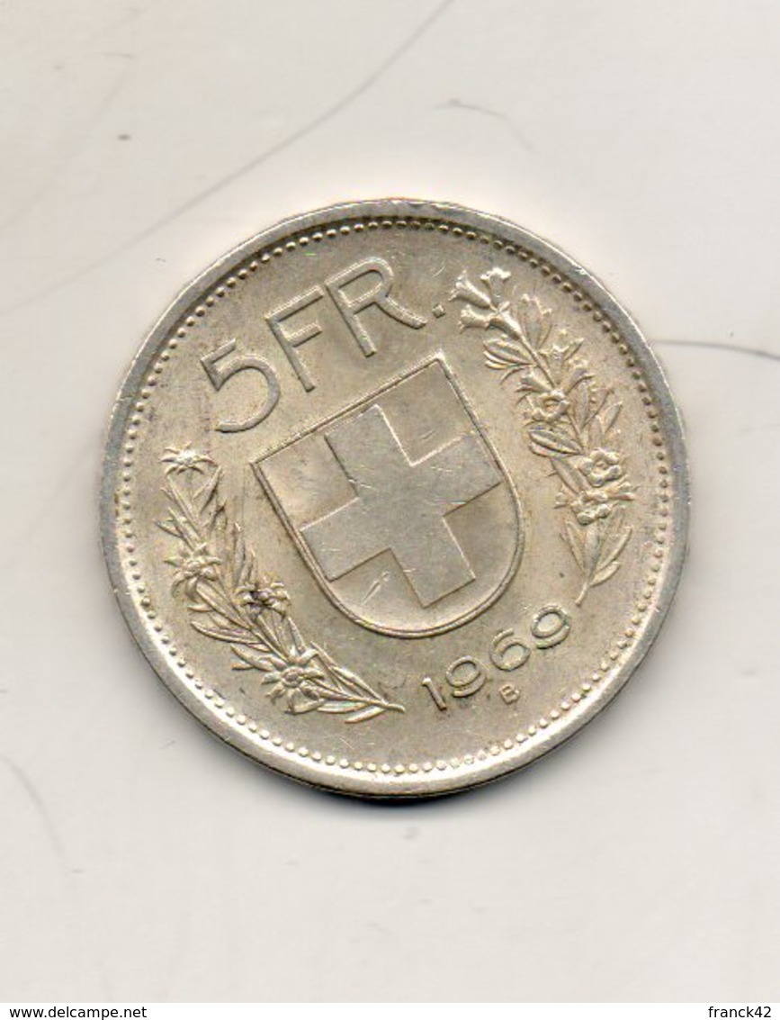 Suisse. 5 Francs 1969 B - 5 Franken