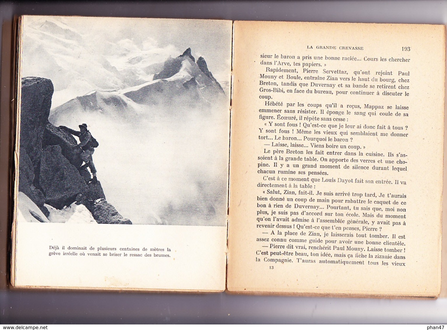 LA GRANDE CREVASSE, R. FRISON-ROCHE, Dédicacé, Photos De Georges TAIRRAZ, Ed. B. ARTHAUD Grenoble 1948 - Livres Dédicacés