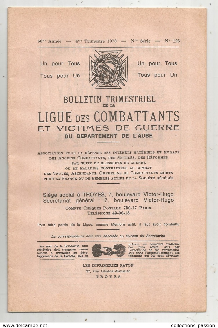 Bulletin Trimestriel De La LIGUE Des COMBATTANTS Et Victimes De Guerre De L'AUBE , 1978 , Frais Fr 1.95 E - Ohne Zuordnung
