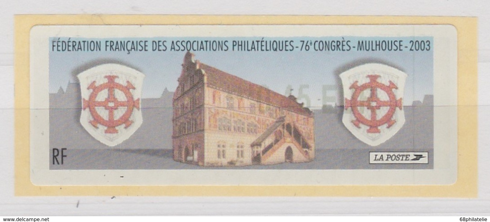 FRANCE 2003  76ème CO GRES DE MULHOUSE VIGNETTE LISA  FACIALE 0.45 - 1999-2009 Illustrated Franking Labels