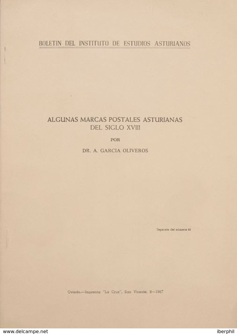 34 1967. ALGUNAS MARCAS POSTALES ASTURIANAS DEL SIGLO XVIII Y CONTRIBUCION AL ESTUDIO DEL CORREO EN ASTURIAS MARCAS POST - Otros & Sin Clasificación