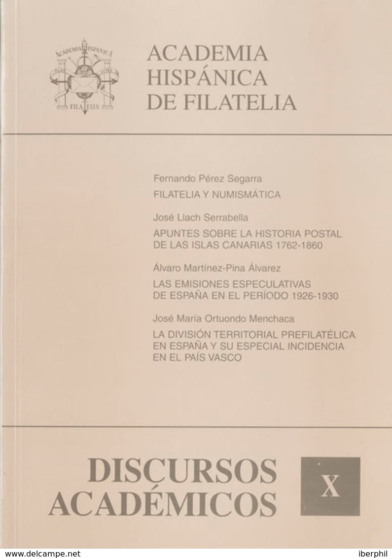 63 (1982ca). Conjunto De Catorce Volúmenes De Los DISCURSOS ACADEMICOS, órgano De Máxima Difusión De Los Miembros De La  - Otros & Sin Clasificación