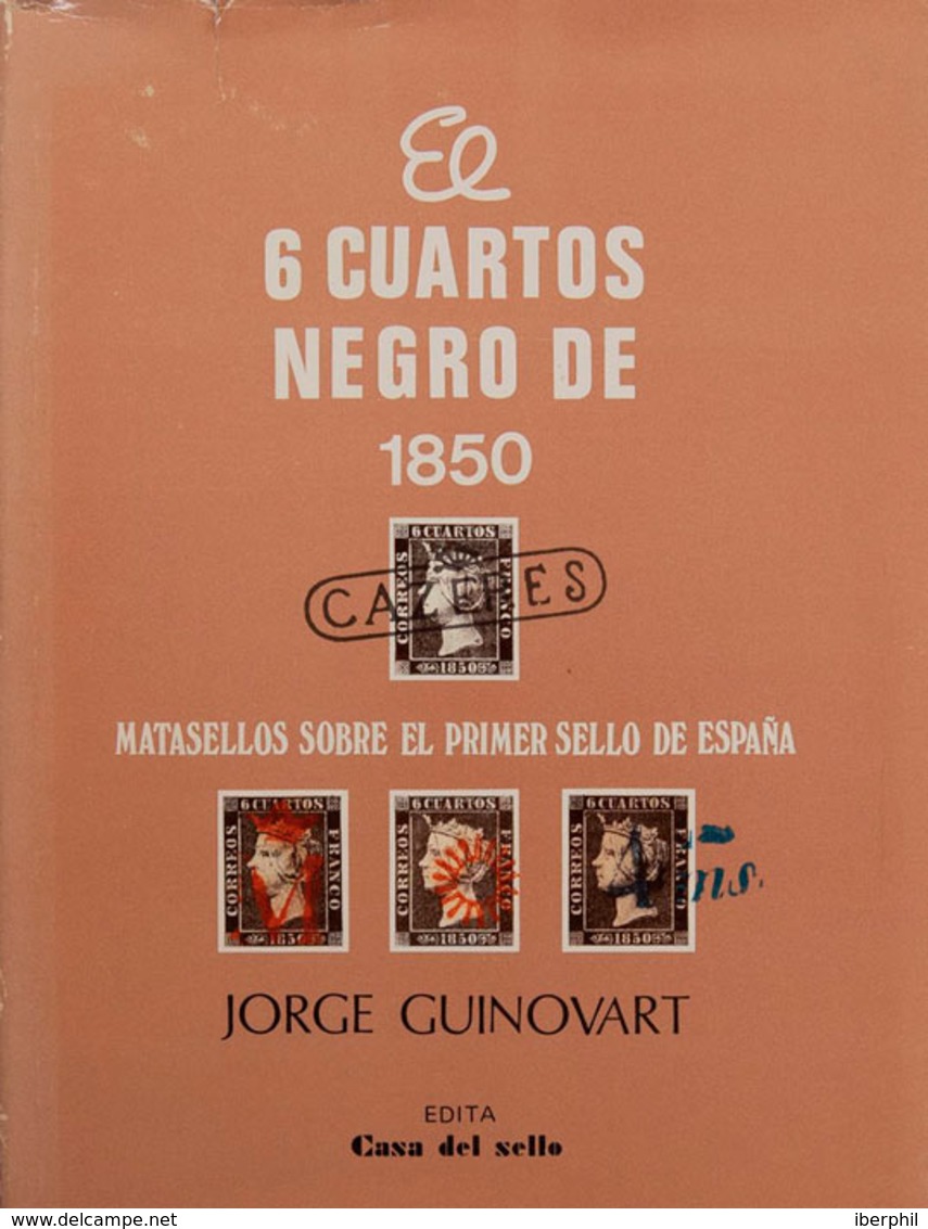 67 1984. 6 CUARTOS NEGRO DE 1850. Jorge Guinovart. Edita Casa De Sello. Madrid, 1984. - Otros & Sin Clasificación