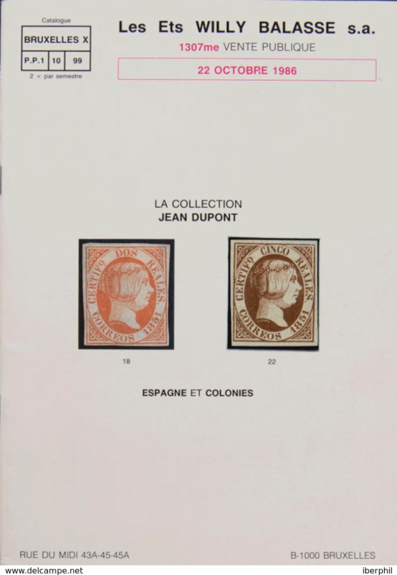 71 1986. LA COLECCION JEAN DUPONT ESPAGNE ET COLONIES. Willy Balasse. Bruselas, 1986. - Other & Unclassified