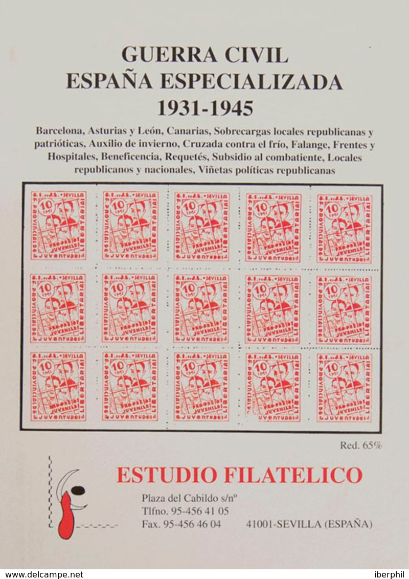 83 (1990ca). GUERRA CIVIL ESPAÑA ESPECIALIZADA 1931-1945. Estudio Filatélico. Sevilla, 1990ca. - Other & Unclassified