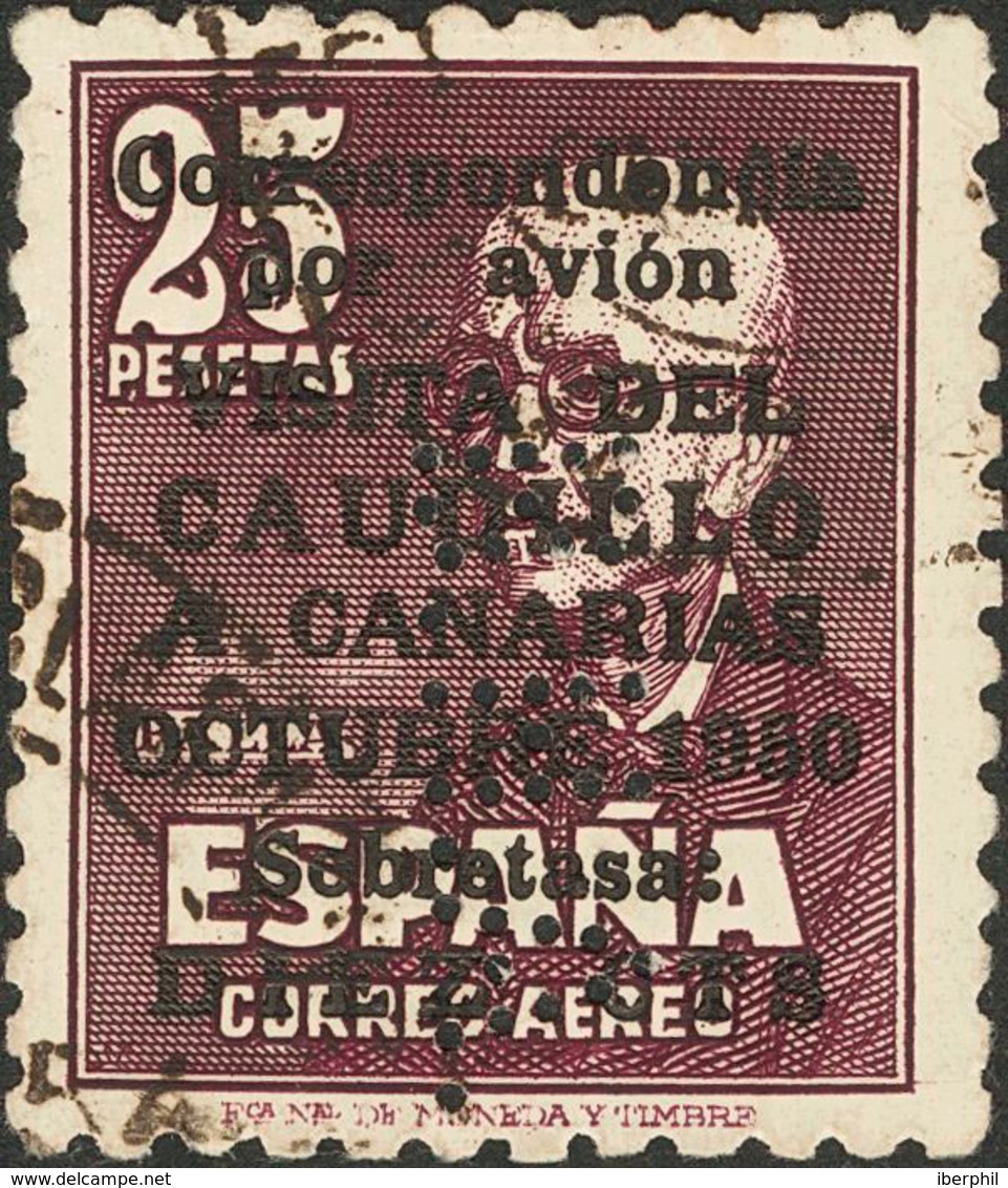 778 1951. º 1090. CAUDILLO A CANARIAS CON NUMERO. Perforación B.H.A. MAGNIFICO E INUSUAL. Cert. CEM. Edifil 2018: 450? - Otros & Sin Clasificación